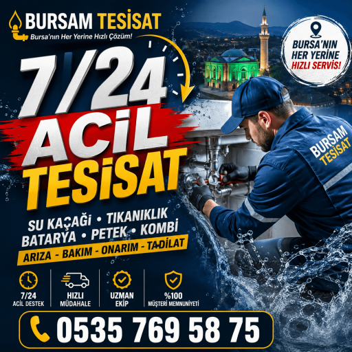 BURSA 7/24 ACİL TESİSATÇI